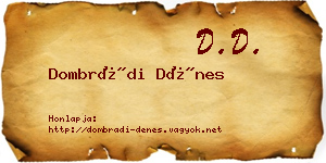 Dombrádi Dénes névjegykártya